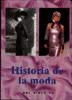 HISTORIA DE LA MODA DEL SIGLO XX