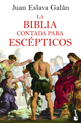 LA BIBLIA CONTADA PARA ESCPTICOS -BOOKET