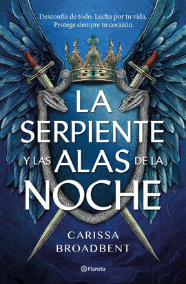 LA SERPIENTE Y LAS ALAS DE LA NOCHE