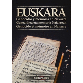 EUSKARA - GENOCIDIO Y MEMORIA EN NAVARRA. GENOZIDI