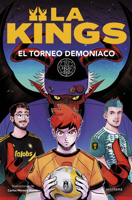 EL TORNEO DEMONACO (LA KINGS 3)