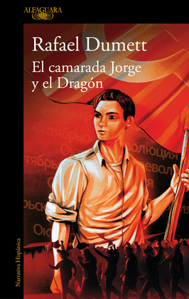 EL CAMARADA JORGE Y EL DRAGN