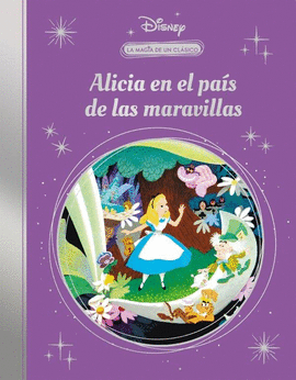 100 AOS MAGIA DISNEY: ALICIA EN PAIS DE