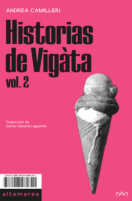HISTORIAS DE VIGTA VOL. 2