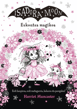 ISADORA MOON. EZKONTZA MAGIKOA