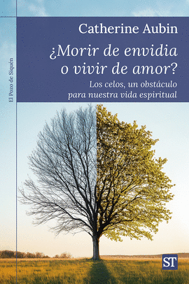 MORIR DE ENVIDIA O VIVIR DE AMOR?