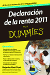 DECLARACIN DE LA RENTA 2011 PARA DUMMIES