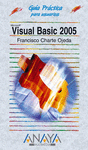 VISUAL BASIC 2005  -GUIA PRACTICA PARA USUARIOS