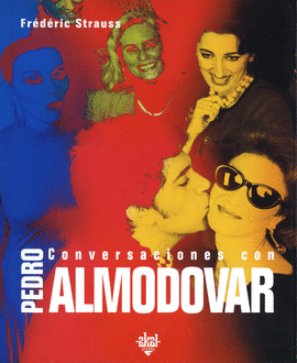 CONVERSACIONES CON PEDRO ALMODOVAR