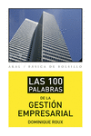 LAS 100 PALABRAS DE LA GESTIN EMPRESARIAL