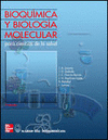 BIOQUIMICA Y BIOLOGIA MOLECULAR PARA C.C.DE LA SALUD 3/E