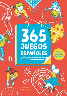 365 JUEGOS ESPAOLES (Y DE TODO EL MUNDO)
