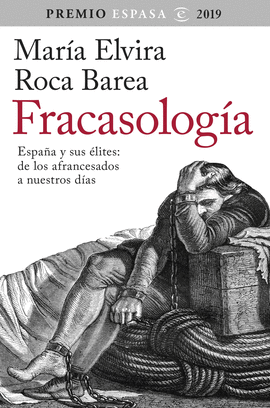 FRACASOLOGIA -PREMIO ESPASA 2019