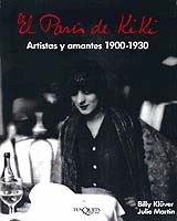 EL PARIS DE KIKI. ARTISTAS Y AMANTES 1900-1930