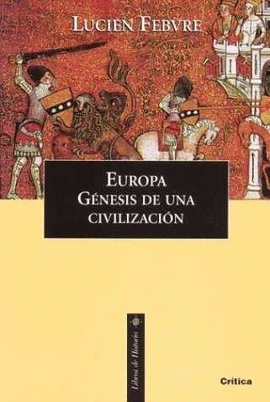 EUROPA GENESIS DE UNA CIVILIZACION