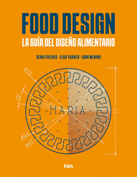 FOOD DESIGN. LA GUA DEL DISEO ALIMENTARIO