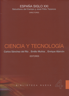 CIENCIA Y TECNOLOGIA  -  ESPAA SIGLO XXI