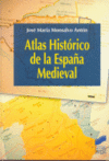 ATLAS HISTORICO DE LA ESPAA MEDIEVAL