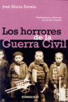 LOS HORRORES DE LA GUERRA CIVIL -ENSAYO/HISTORIA