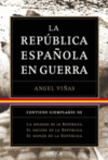 TRILOGA: LA REPBLICA ESPAOLA EN GUERRA