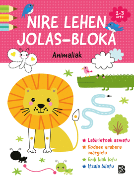 NIRE LEHEN JOLAS-BLOKA - ANIMALIAK