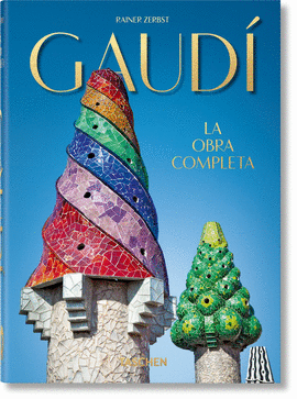 GAUD. LA OBRA COMPLETA  40TH ANNIVERSARY EDITION